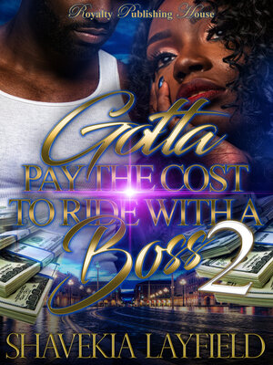 cover image of Gotta Pay Cost to Ride With the Boss 2